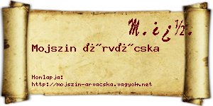 Mojszin Árvácska névjegykártya